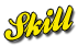 Skill